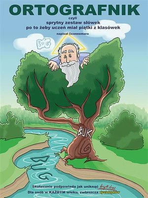cover image of Ortografnik, czyli sprytny zestaw słówek po to żeby uczeń miał piątki z klasówek
